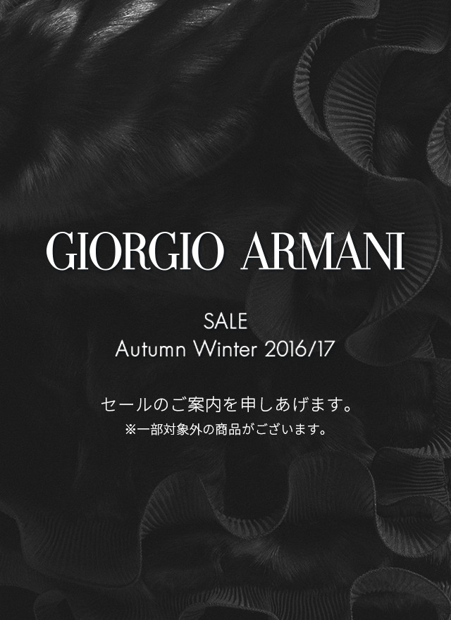 GIORGIO ARMANI SALE Autumn Winter 2016/17