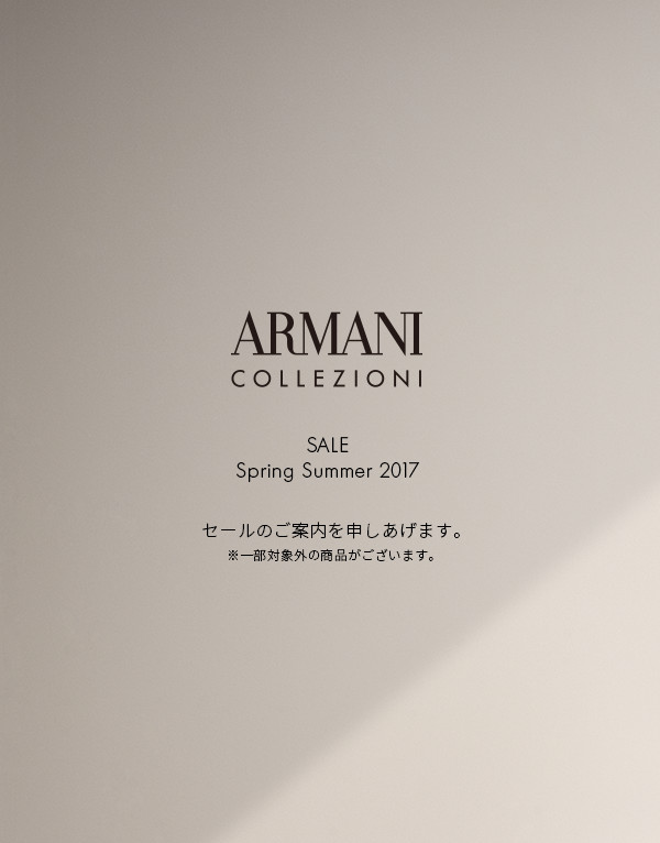ARMANI COLLEZIONI SALE SPRING SUMMER 2017