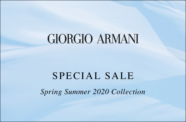 GIROGIO ARMANI SPECIAL SALE Spring Summer 2020 Collection